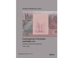 Ukrainian Voices- Contemporary Ukrainian and Baltic Art