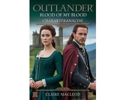 Outlander: Blood of My Blood Charakteranalyse
