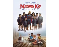 National Kid: O Marcante Herói de uma Geração