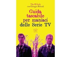 Beaubourg - Varia - Guida tascabile per maniaci delle Serie TV