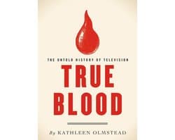 The Untold History of Television - True Blood