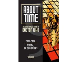 About Time 9: The Unauthorized Guide to Doctor Who (Series 4, the 2009 Specials)