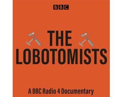 The Lobotomists