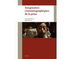 Imaginaires cinématographiques de la peau