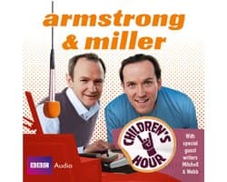 Armstrong And Miller Children's Hour