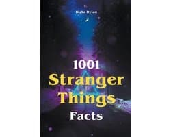 1001 Stranger Things Facts