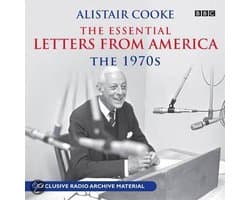 The Essential Letters from America: The 1970s