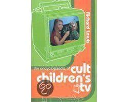 The Encyclopaedia of Cult Children's TV