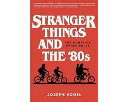 Stranger Things and the '80s