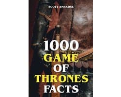 1000 Game of Thrones Facts