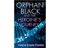 Orphan Black and the Heroine’s Journey