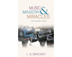 Music, Ministry and Miracles