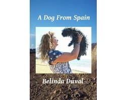 A Dog From Spain