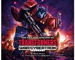 The Art and Making of Transformers: War for Cybertron Trilogy- Art and Making of Transformers: War for Cybertron Trilogy