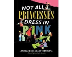 Not All Princesses Dress in Pink