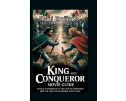 King and conqueror movie guide
