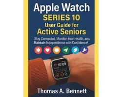Apple Watch Series 10 User Guide for Active Seniors