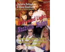 Nashville Nights Hollywood Lights