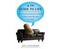 A TV Guide to Life