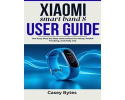 Xiaomi Smart Band 8 User Guide