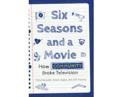 Six Seasons and a Movie