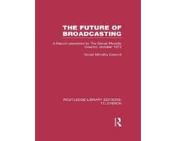 The Future of Broadcasting