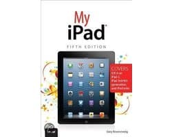 My Ipad (Covers Ios 6 On Ipad 2, Ipad 3Rd/4Th Generation, An