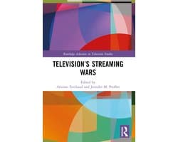 Routledge Advances in Television Studies- Television’s Streaming Wars