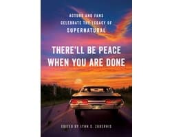 There'll Be Peace When You Are Done