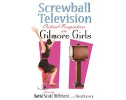 Television and Popular Culture- Screwball Television