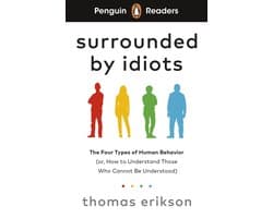 Penguin Readers 7 - Penguin Readers Level 7: Surrounded by Idiots (ELT Graded Reader)