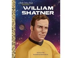 Little Golden Book Biographies - William Shatner: A Little Golden Book Biography
