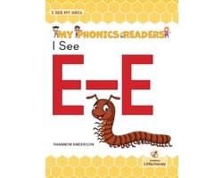 My Phonics Readers - I See My ABCs - I See E-E