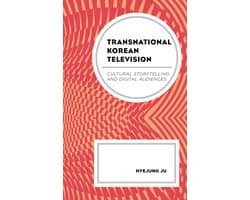 Transnational Communication and Critical/Cultural Studies- Transnational Korean Television