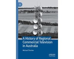 History (R0) - A History of Regional Commercial Television in Australia