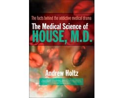 The Medical Science of House, M.D.
