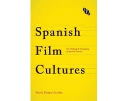Cultural Histories of Cinema - Spanish Film Cultures