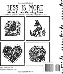 Is More Monochrome Coloring Book: Create 30 Beautiful Artworks With Just a Black Pen: Bold, Beautiful Designs Inspired by Folk Art and Linocut Techniques — thumbnail 2