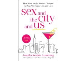 Sex and the City and Us