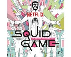 Squid Game- Squid Game: The Official Coloring Book