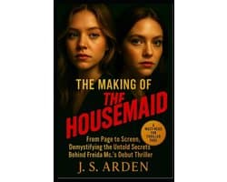 The Making of The Housemaid