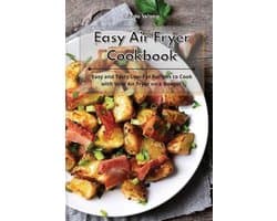 Easy Air Fryer Cookbook