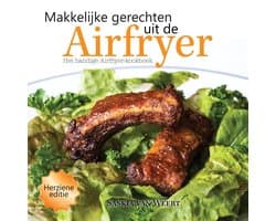 Makkelijke gerechten uit de Airfryer