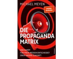 Die Propaganda-Matrix