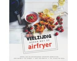 Veelzijdig koken met de airfryer