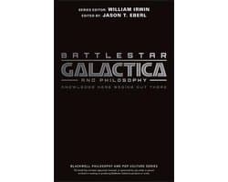 Battlestar Galactica and Philosophy / druk 1