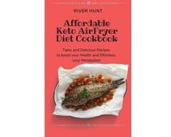 Affordable Keto Air Fryer Diet Cookbook
