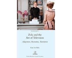 Transcript- Zola and the Art of Television