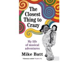 The Closest Thing to Crazy