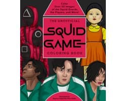 The Unofficial Squid Game Coloring Book